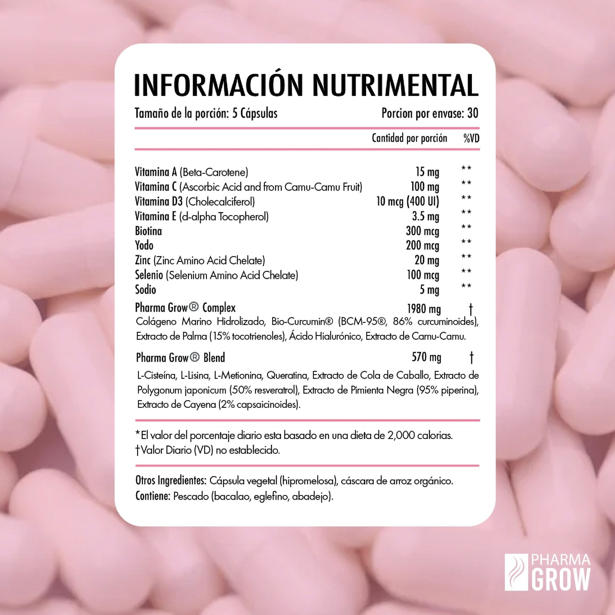 Tabla nutricional - GROW 360 Hair Vitamins | Suplemento para la Caída y Fortalecimiento del Cabello para Mujeres - Pharma Grow Labs. Envíos a todo México.