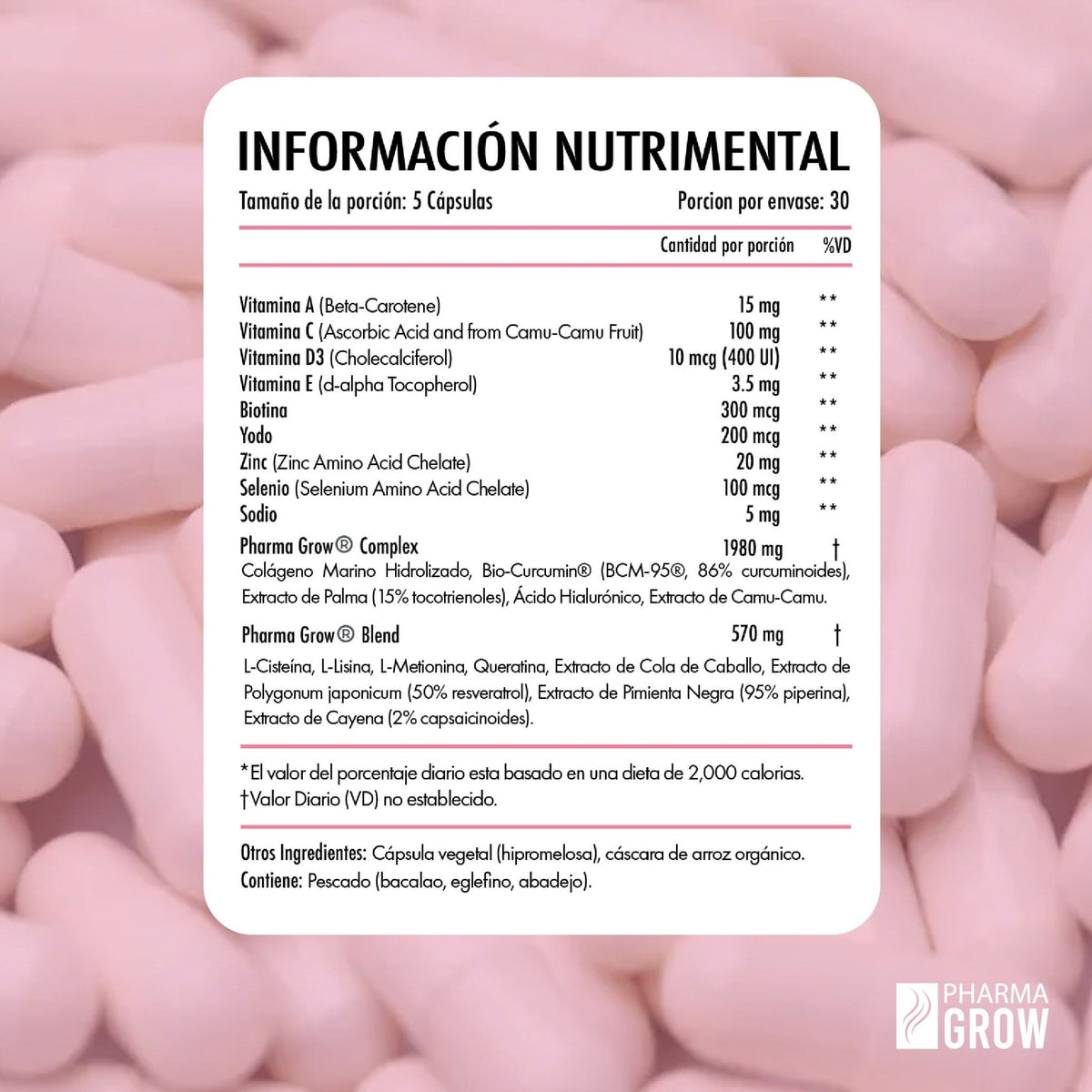 Tabla nutricional - GROW 360 Hair Vitamins | Suplemento para la Caída y Fortalecimiento del Cabello para Mujeres - Pharma Grow Labs. Envíos a todo México.